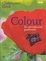Cover of Colour for Adventurous Gardeners