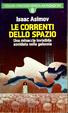 Cover of Le correnti dello spazio