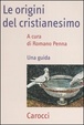 Cover of Le origini del cristianesimo