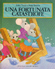 Cover of Una fortunata catastrofe