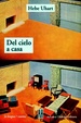 Cover of Del cielo a casa