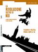 Cover of La rivoluzione dietro di noi