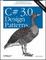 Cover of C# 3.0 Design Patterns