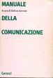 Cover of Manuale della comunicazione