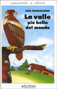 Image of La valle più bella del mondo