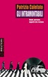 Cover of Gli intramontabili. Mode, persone, oggetti che restano