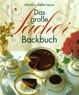 Cover of Das große Sacher- Backbuch. Mehlspeisen, Torten und Gebäck