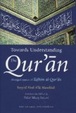 Cover of Towards understanding the Qur'ān