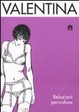 Cover of Valentina. Relazioni pericolose
