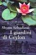Cover of I giardini di Ceylon