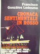 Cover of Cronaca sentimentale in rosso