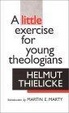 Cover of A Little Exercise for Young Theologians