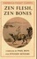 Cover of Zen Flesh, Zen Bones