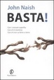 Cover of Basta! Con i consumi superflui, con chi li incentiva, con chi non sa farne a meno