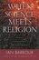 Cover of "When Science Meets Religion"
