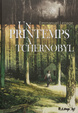Cover of Un printemps à Tchernobyl