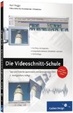 Cover of Die Videoschnitt-schule