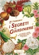 Cover of I segreti del giardiniere