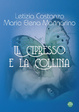 Cover of Il cipresso e la collina