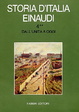 Cover of Storia d'italia Einaudi /4**. Dall'unità ad oggi