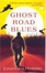 Cover of "Ghost Road Blues"