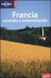 Cover of Francia centrale e settentrionale