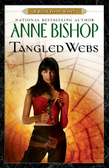 Tangled Webs : A Black Jewels Novel