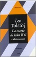 Cover of La morte di Ivàn Il'ic e altri racconti