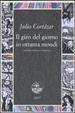 Cover of Il giro del giorno in ottanta mondi