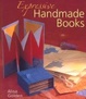 Cover of Expressive Handmade Books