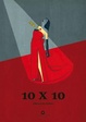 Cover of 10 X 10