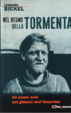 Cover of Nel regno della tormenta. L'incredibile storia di sopravvivenza di Dougal Mawson nei ghiacci dell'Antartide