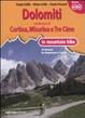 Cover of Dolomiti. Nei dintorni di Cortina, Misurina e Tre Cime in mountain bike. 30 itinerari tra Ampezzano e Cadore