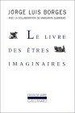 Cover of Le livre des êtres imaginaires