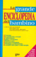 Cover of La grande enciclopedia del bambino