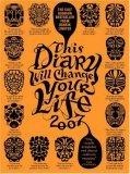 This Diary Will Change Your Life 2007