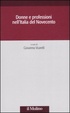 Cover of Donne e professioni nell'Italia del Novecento