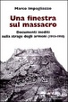 Cover of Una finestra sul massacro