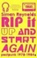 Cover of Rip It Up and Start Again