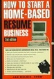 Cover of How to Start a Home-Based Resume Business, 2nd