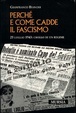 Cover of Come e perchè cadde il fascismo