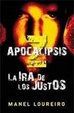 Cover of Apocalipsis Z: La ira de los justos