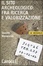 Cover of Il sito archeologico: fra ricerca e valorizzazione