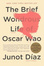 Cover of 'The Brief Wondrous Life of Oscar Wao'
