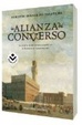 Cover of La alianza del converso/ The Alliance