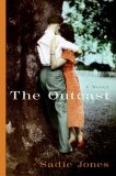 The Outcast : A Novel