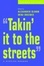 Cover of ""Takin' it to the streets""