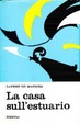 Cover of La casa sull'estuario