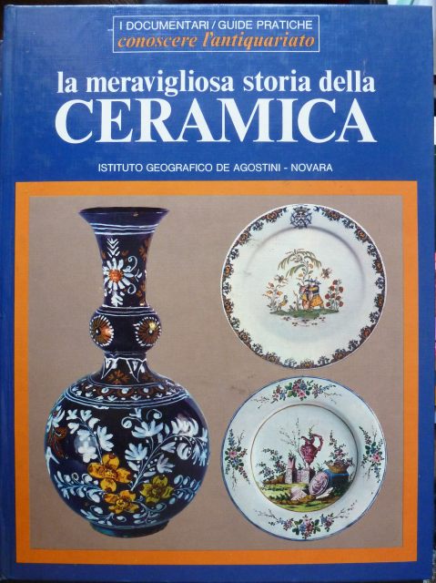 Image of La meravigliosa storia della ceramica