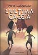 Cover of L'ultima caccia